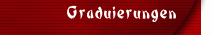 Graduierungen